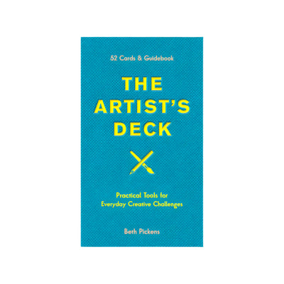 The Artist's Deck: Practical Cards for Everyday Creative Challenges