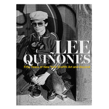 Load image into Gallery viewer, Lee Quiñones - Fifty Years of New York Graffiti Art and Beyond