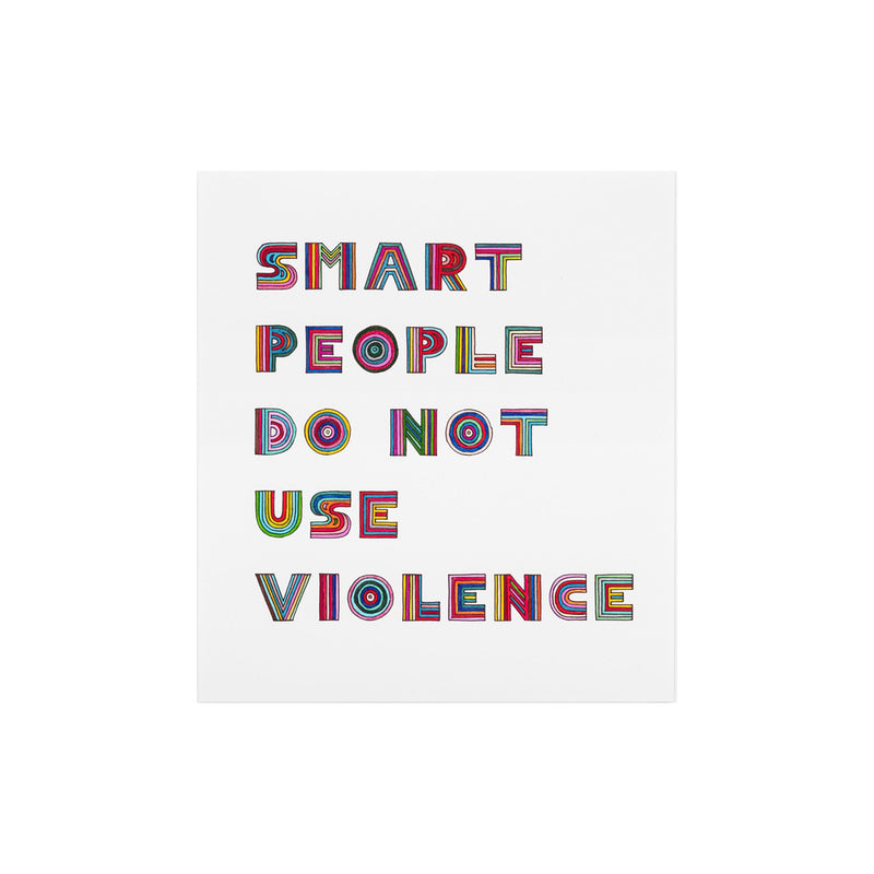 Paola Pivi - Smart People Do Not Use Violence