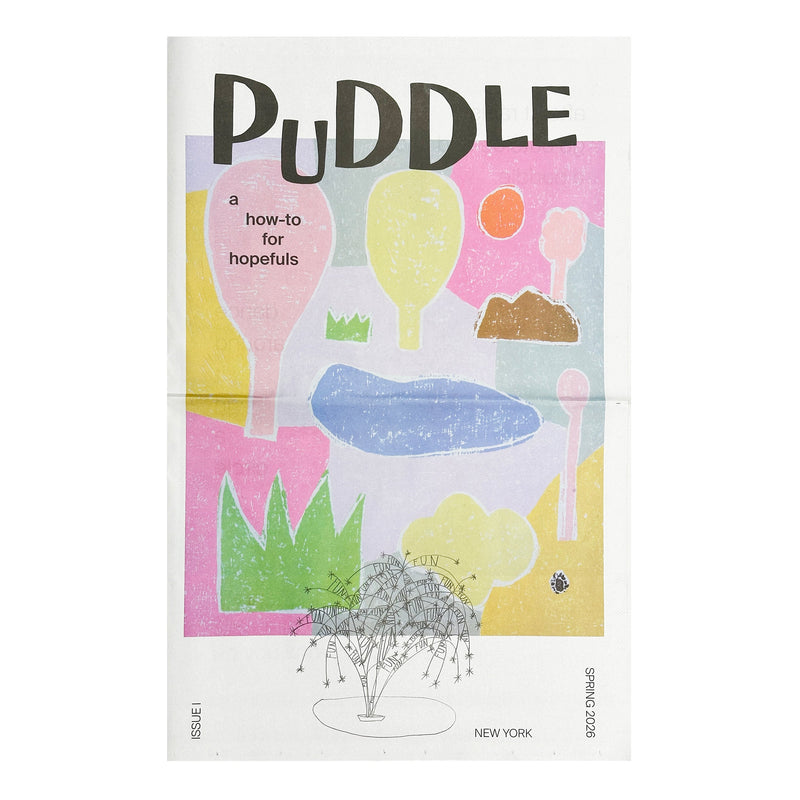 PUDDLE: a how-to for hopefuls (Issue 01)