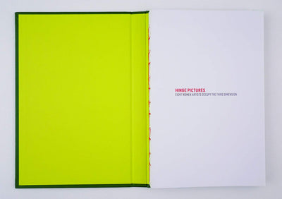 Hinge Pictures: Eight Women Artists Occupy the Third Dimension (feat. Leslie Hewitt)