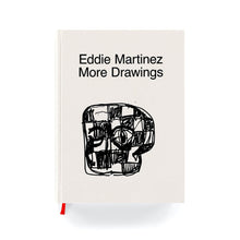 Load image into Gallery viewer, Eddie Martinez - More Drawings