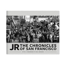 Load image into Gallery viewer, JR - The Chronicles of San Francisco