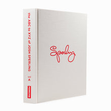 Load image into Gallery viewer, Josh Sperling - The ABC to XYZ of Josh Sperling (Volume A)