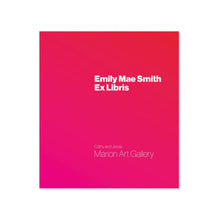 Load image into Gallery viewer, Emily Mae Smith - Ex Libris