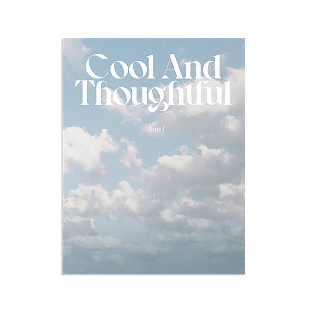 Cool and Thoughtful Magazine - Issue 1 (The Introduction)