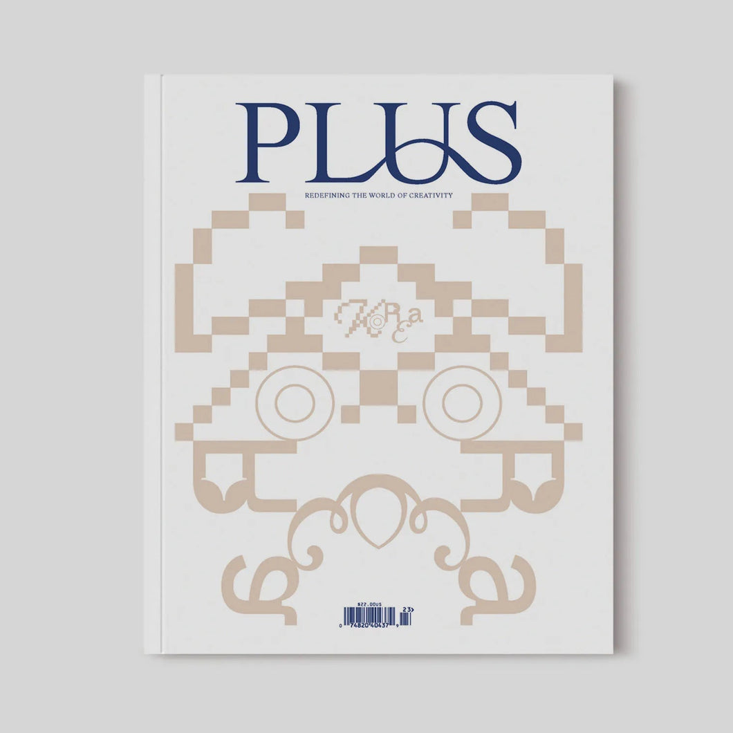 Plus Magazine - Issue 5: Redefining the World of Creativity