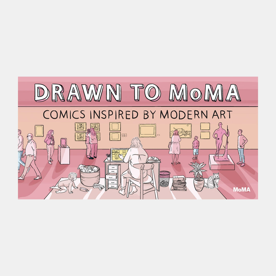 Drawn to MoMA: Comics Inspired by Modern Art