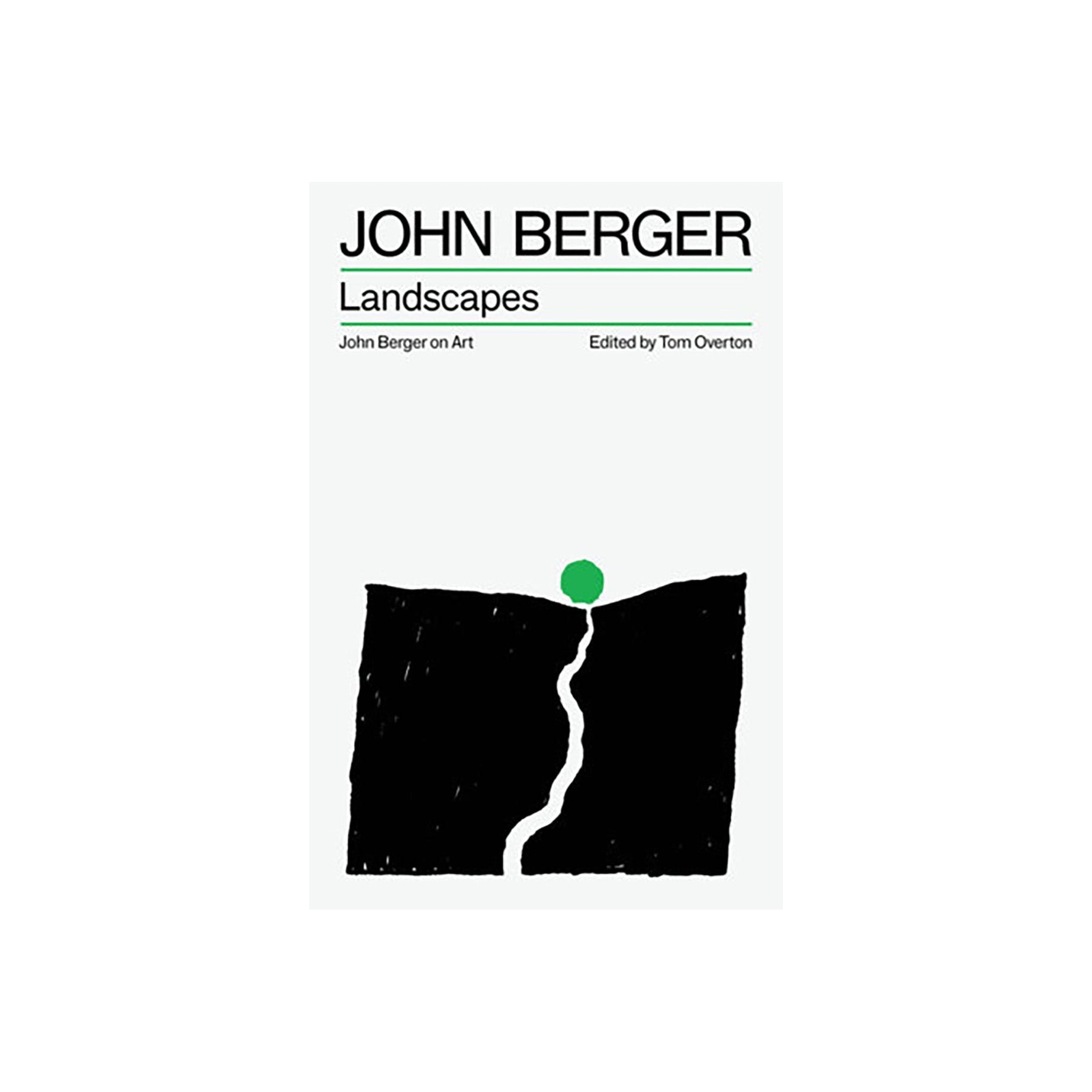 Landscapes by John Berger
