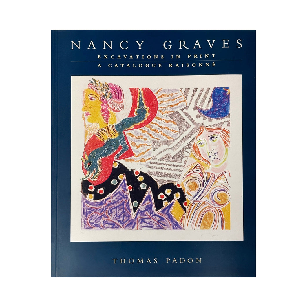 Nancy Graves - Excavation in Prints: a Catalogue Raisonne