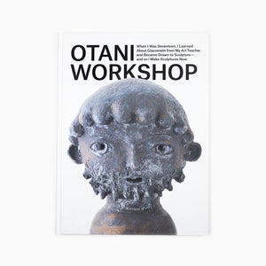 Otani Workshop - When I Was Seventeen, I Learned About Giacometti..