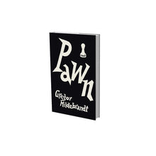 Load image into Gallery viewer, Gregor Hildebrandt - Pawn
