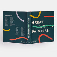 Load image into Gallery viewer, Great Women Painters
