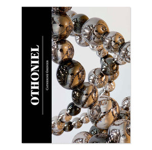 Jean-Michel Othoniel - Othoniel (My Way) Pompidou Catalog