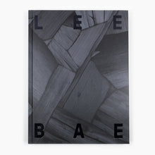 Load image into Gallery viewer, Lee Bae - Self Titled Perrotin Monograph
