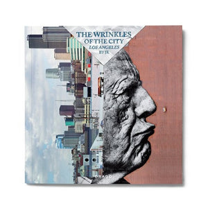 JR - Wrinkles of the City Los Angeles